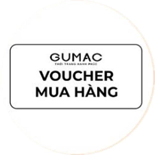 Voucher mua hàng tại GUMAC