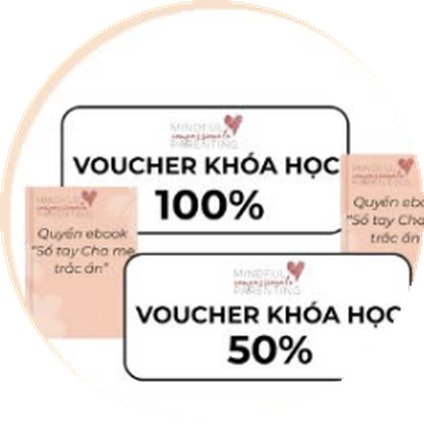 Voucher khóa học + “Sổ tay Cha mẹ trắc ẩn”
